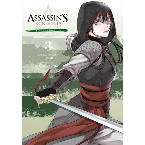 Assassin's Creed. Blade of Shao Jun. Volume 3 | Kurata Minoji