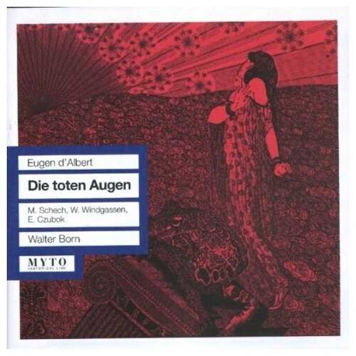 AUDIO CD d'Albert: Die Toten Augen. / Marianne Schech, Wolfgang Windgassen. 1951