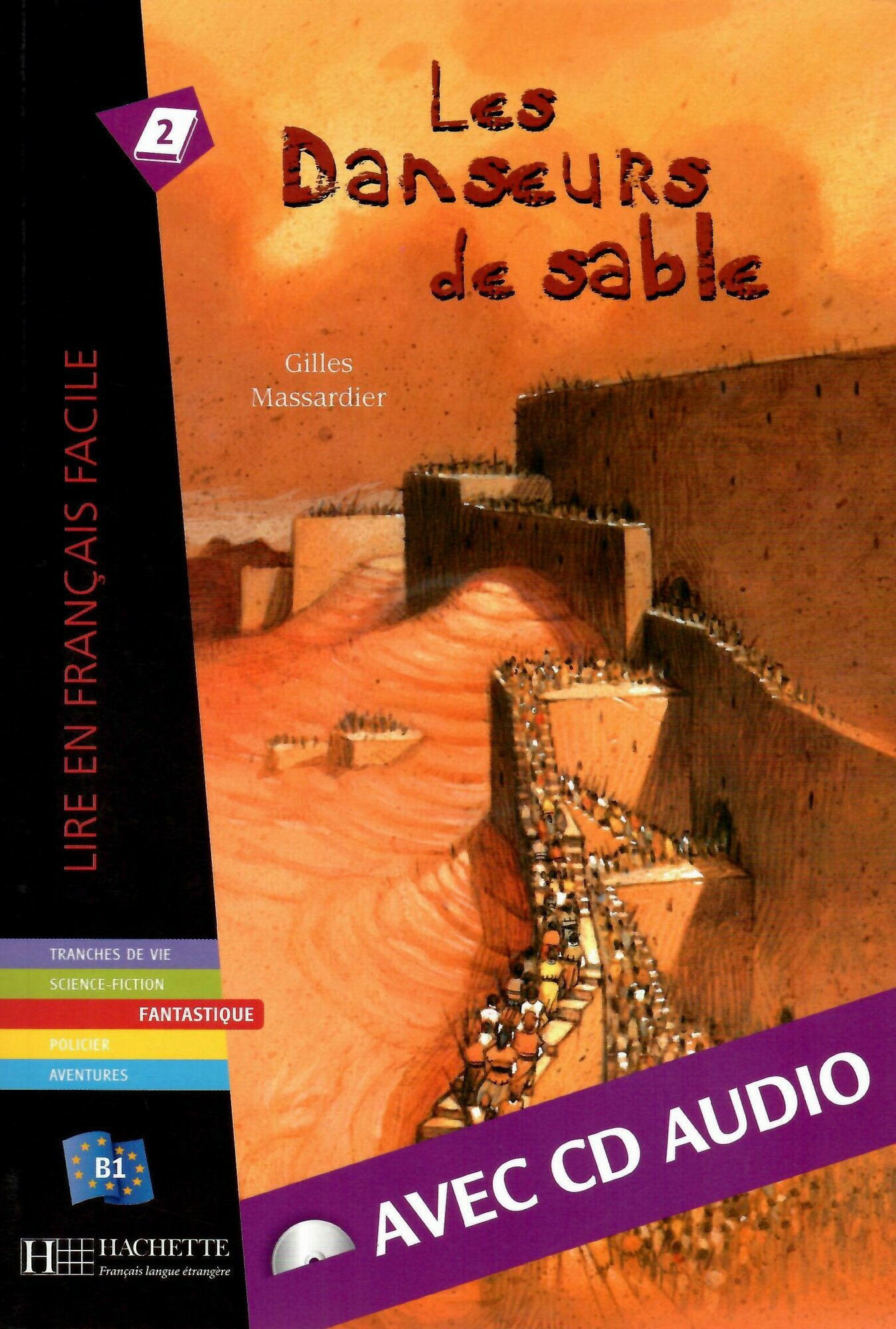 Книга Lecture facile B1: Danseurs de sable + CD audio - фото №2