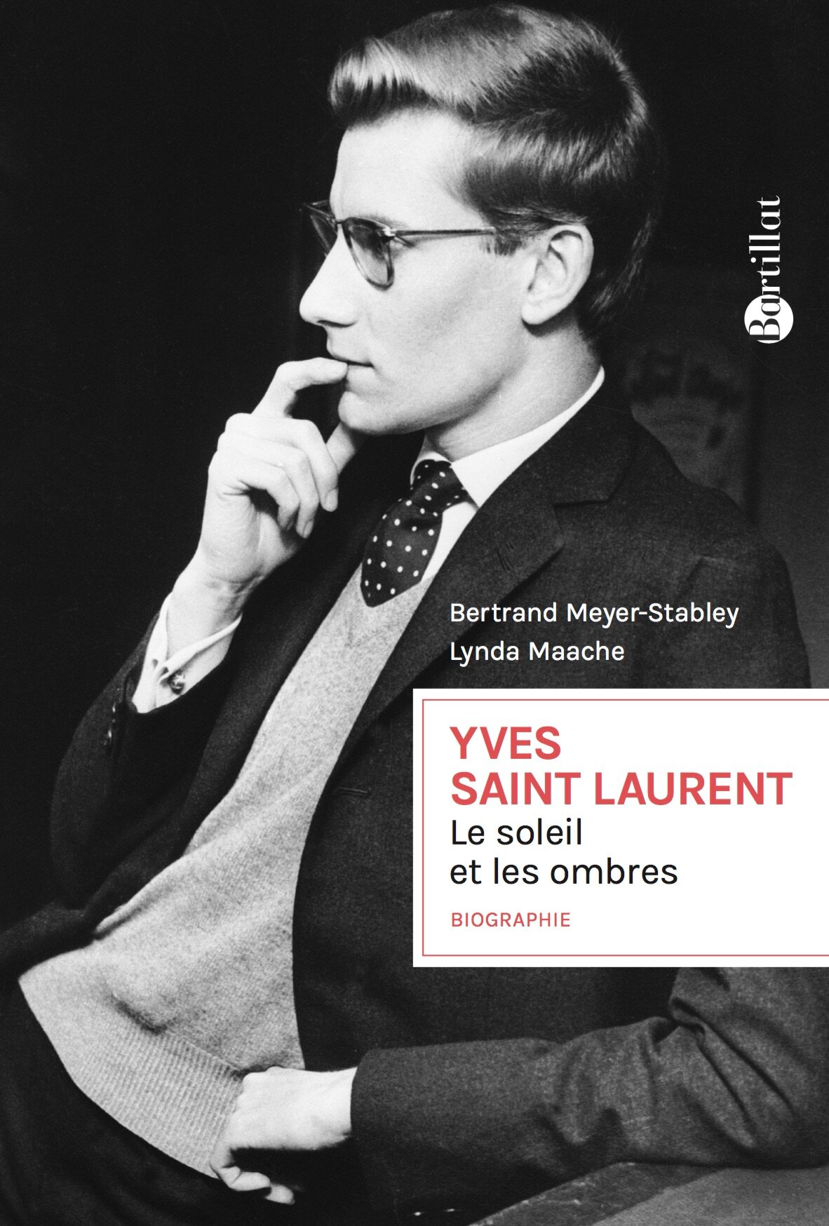 Yves Saint Laurent, Le soleil et les ombres / Meyer-Stabley Bertrand / Книга на Французском