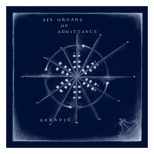 Виниловые пластинки, DRAG CITY, SIX ORGANS OF ADMITTANCE - Hexadic (LP)