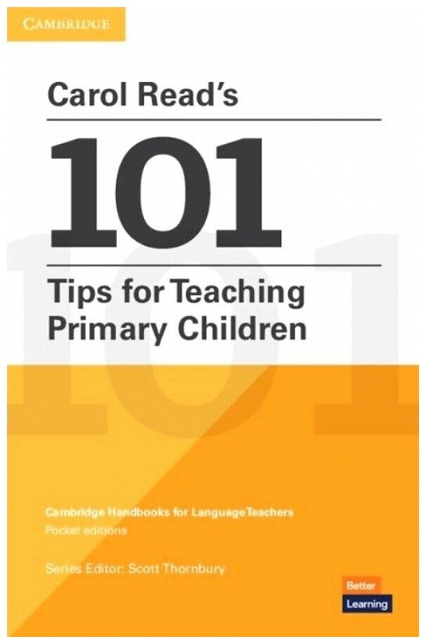 Carol Read’s 101 Tips for Teaching Primary Children - фото №1