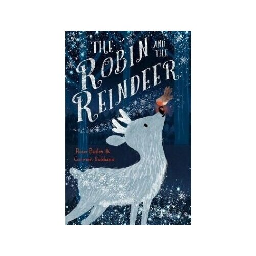 Robin and the Reindeer, the