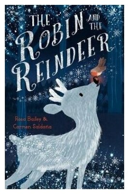 Robin and the Reindeer the