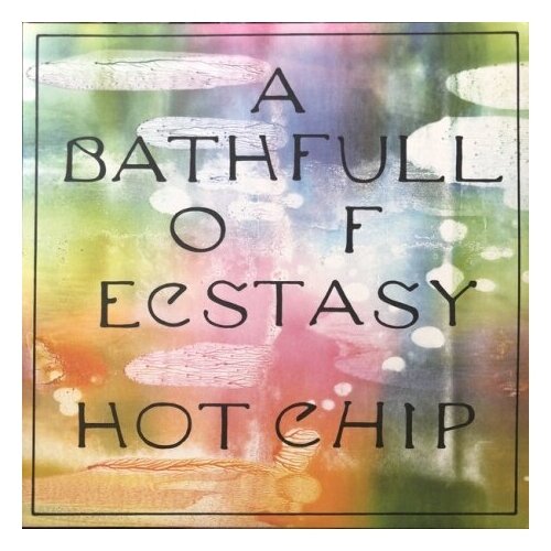 Компакт-диски, DOMINO, HOT CHIP - A Bath Full Of Ecstasy (CD)