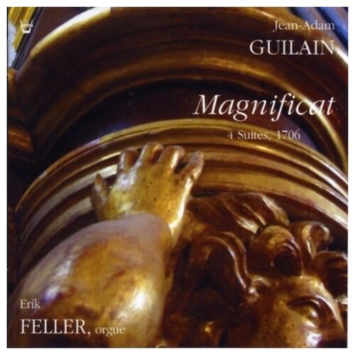 Guilain. Magnificat - Erik Feller