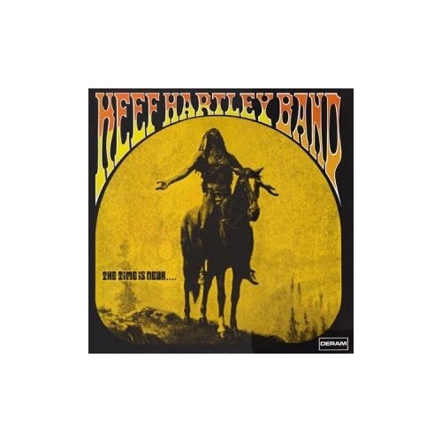 Старый винил, Deram, KEEF HARTLEY BAND - The Time Is Near. (LP, Used) виниловая пластинка warnes jennifer another time another place analogue 0856276002220