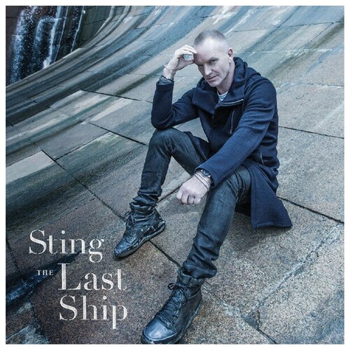 Sting. The Last Ship (LP) sting the last ship cd