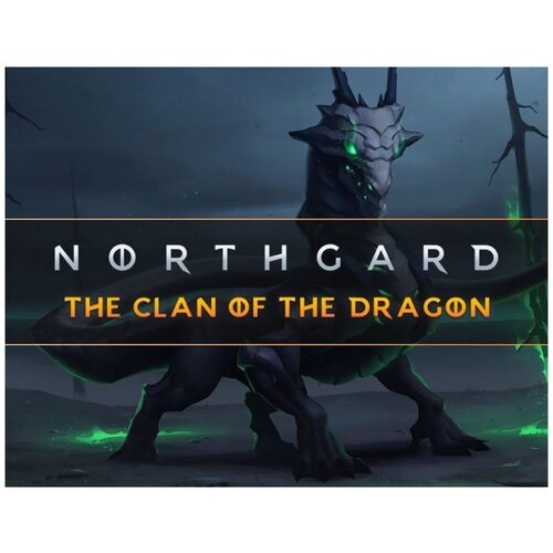 Northgard - Nidhogg, Clan of the Dragon