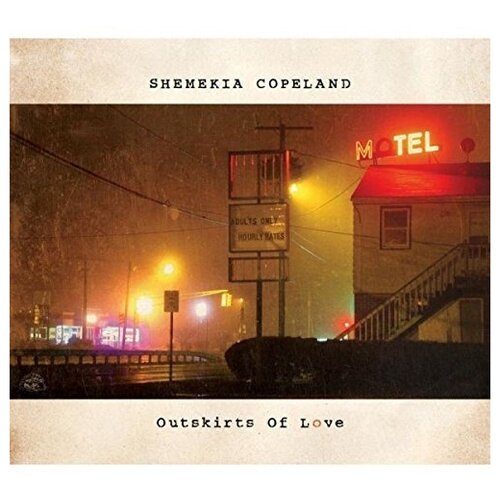 Компакт-Диски, Alligator Records, SHEMEKIA COPELAND - Outskirts Of Love (CD)