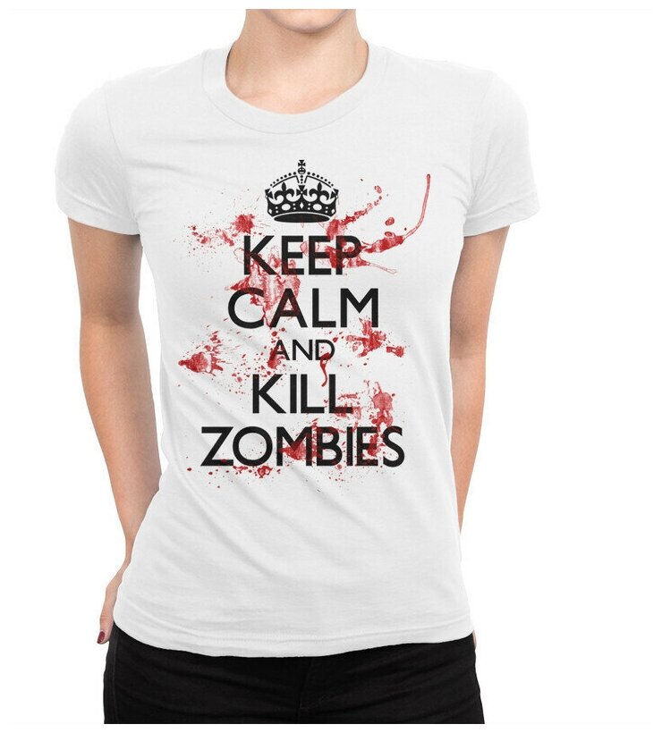 Футболка Dream Shirts Keep Calm and Kill Zombies Женская белая 