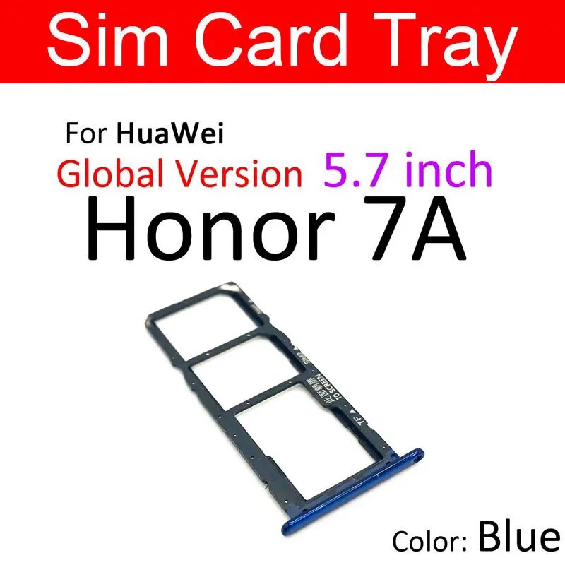 Адаптер держателя лотка для памяти и SIM-карты для Huawei Honor 7A Pro 7APro RU, слот для устройства чтения SIM-карт, запасные части для ремонта, Honor 7A Blue