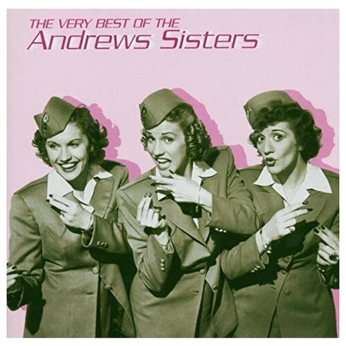 AUDIO CD The Andrews Sisters - The Very Best of the Andrews Sisters (1 CD) the andrews sisters this is the andrews sisters lp