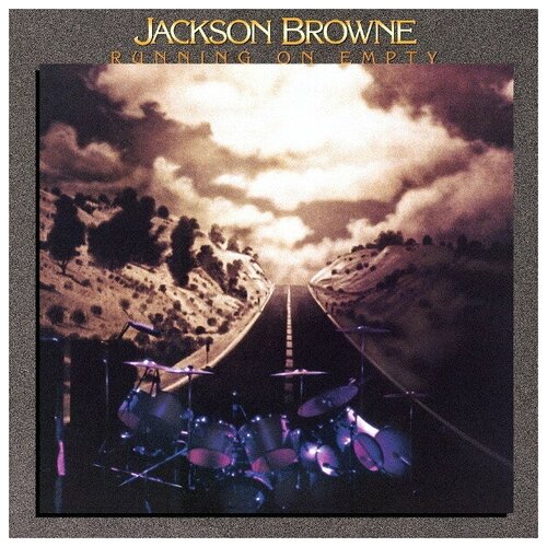 Виниловые пластинки, Elektra, JACKSON BROWNE - Running On Empty (LP)