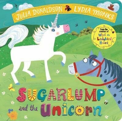 Sugarlump and the Unicorn (Donaldson Julia) - фото №1