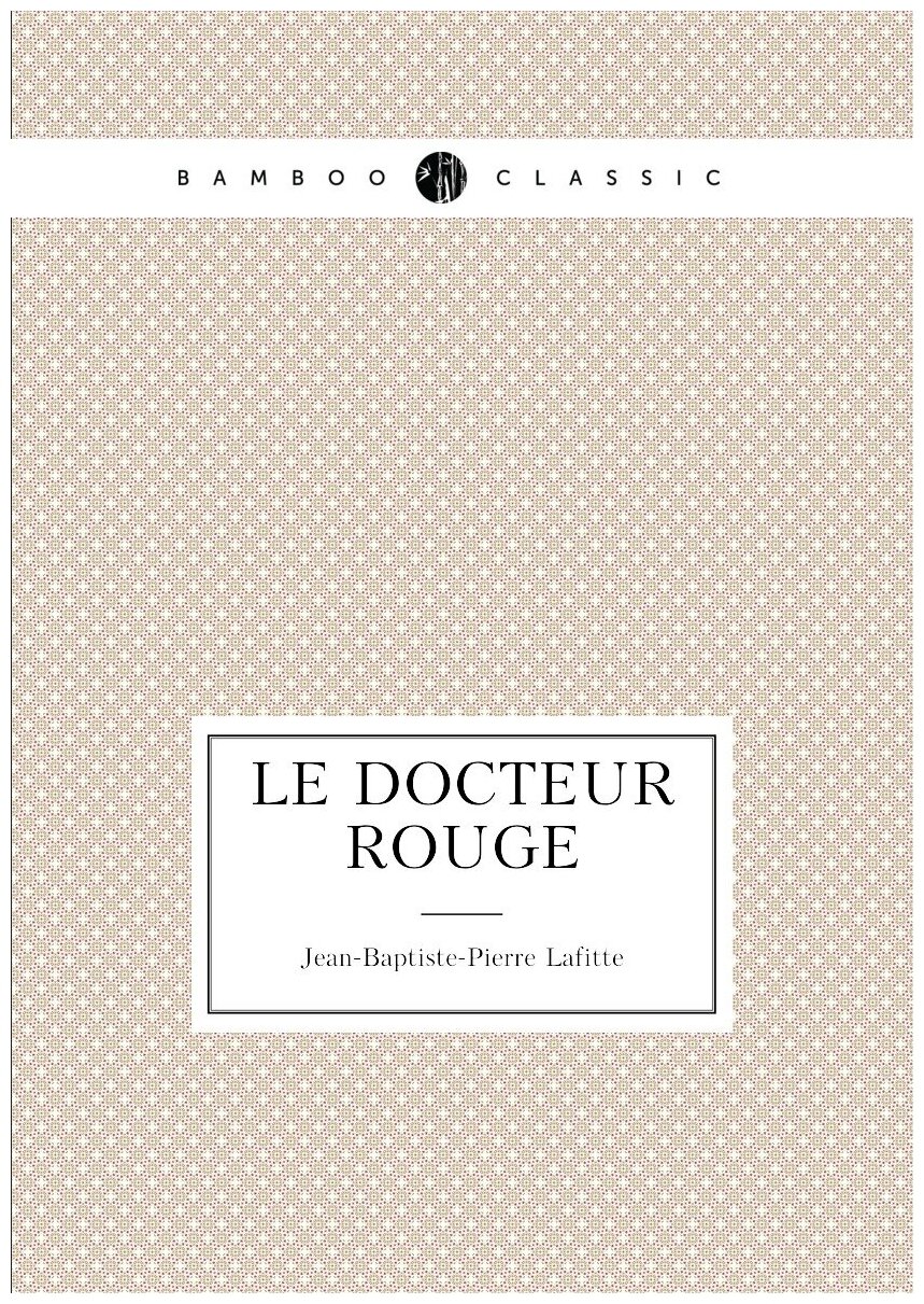 Le docteur rouge