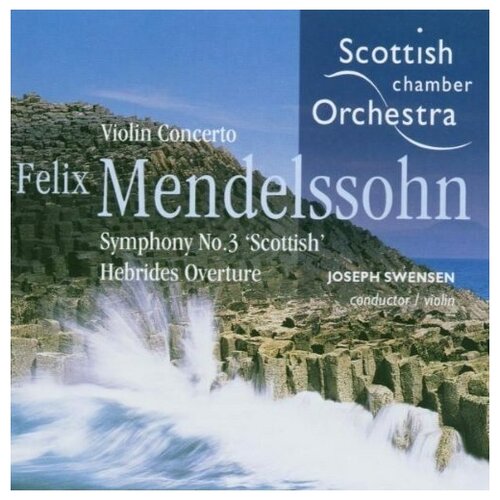 F. Mendelssohn: 3 Masterworks