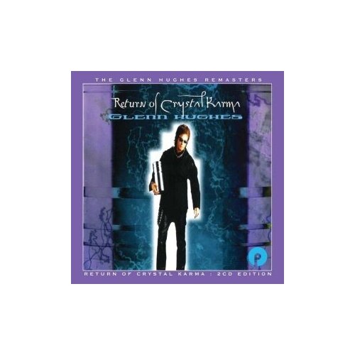 Компакт-Диски, CHERRY RED, GLENN HUGHES - Return Of Crystal Karma (2CD) компакт диски thompson music glenn hughes live in wolverhampton 2cd