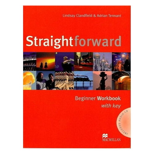 Straightforward Beginner Level Workbook (with Key) Pack