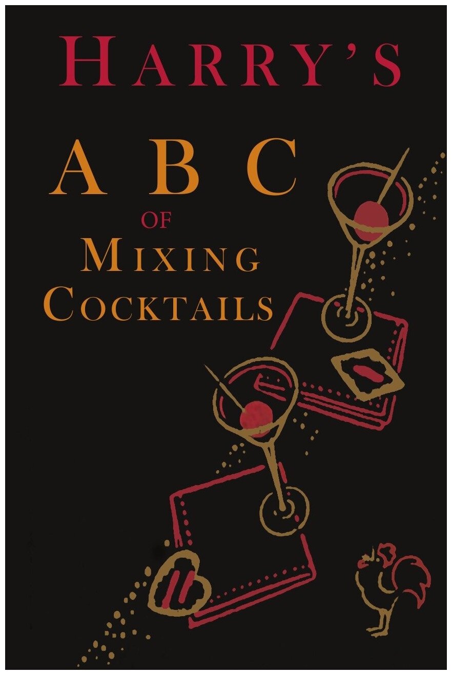 Harry's ABC of Mixing Cocktails