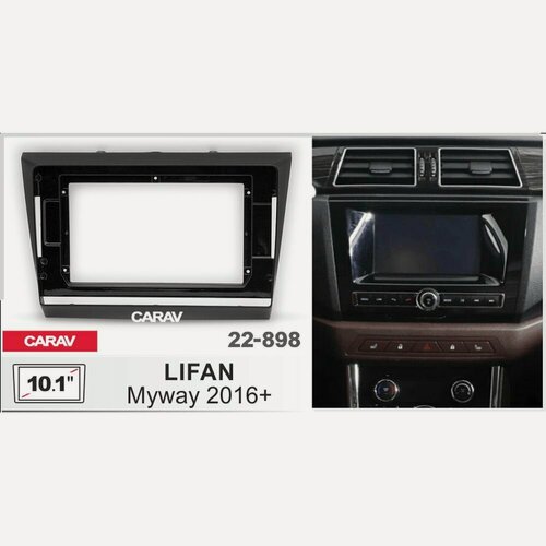 Изображение товара Переходная рамка 10.1" Android для Lifan Myway 2016-2021 CARAV 22-898