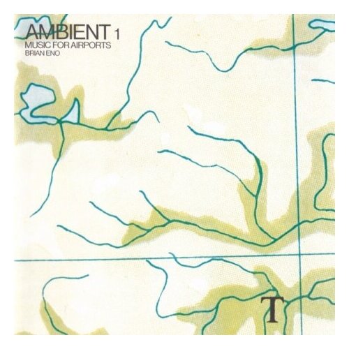 фото Компакт-диски, emi, brian eno - ambient 1: music for airports (cd)