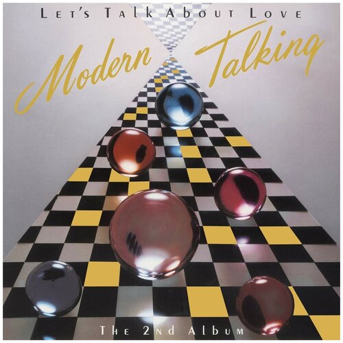 Modern Talking Виниловая пластинка Modern Talking Let's Talk About Love (2nd Album) modern talking – the 1st album lp