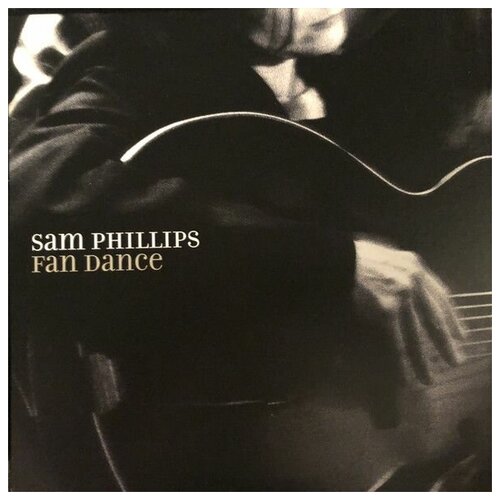 Виниловая пластинка Sam Phillips Виниловая пластинка Sam Phillips / Fan Dance (LP)