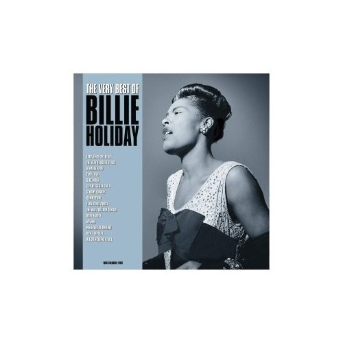 Виниловые пластинки, Not Now Music, BILLIE HOLIDAY - The Very Best Of (LP)