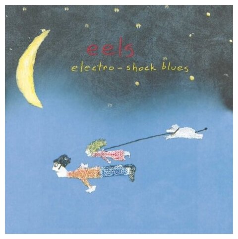 Компакт-Диски, Dreamworks Records, EELS - Electro-Shock Blues (CD)