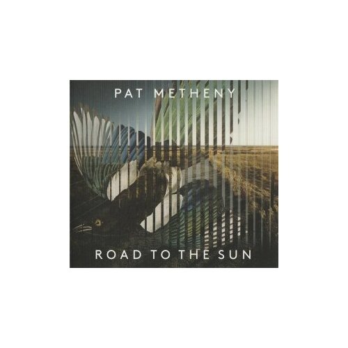 Виниловые пластинки, Modern Recordings, PAT METHENY - Road To The Sun (2LP)