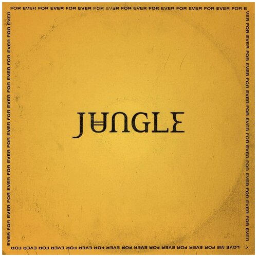 Виниловая пластинка Jungle. For Ever (LP) виниловая пластинка jungle jungle lp