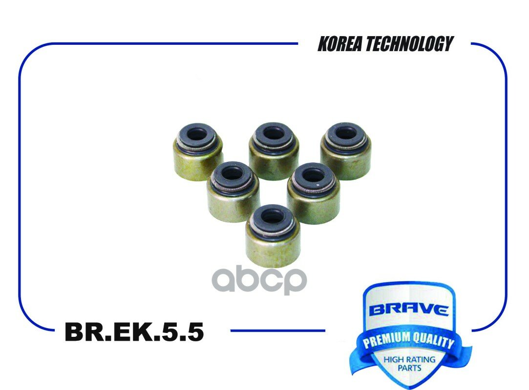 BRAVE BREK55 Колпачки маслосъемные Matiz Aveo 1.2 Spark 0.8 8кл компл 6шт