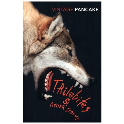 Pancake Breece D'J "Trilobites and Other Stories"