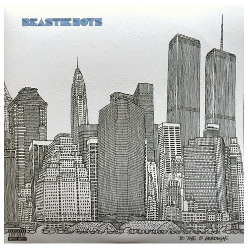 beastie boys beastie boys to the 5 boroughs vinyl lp Виниловая пластинка The Beastie Boys, To The 5 Boroughs (0602557727937)