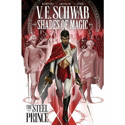 schwab v a darker shade of magic Shades of Magic: The Steel Prince (Victoria Schwab) Оттенки