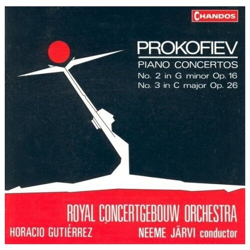 Prokofiev: Piano Concertos Nos 2  & 3 Horacio Gutierrez, Royal Concertgebouw Orchestra. Neeme Jarvi