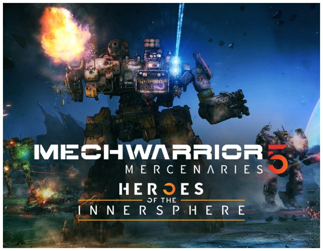 MechWarrior 5: Mercenaries – Heroes of the Inner Sphere