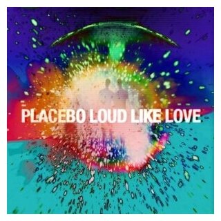 Placebo Placebo - Loud Like Love (2 LP) Universal Music - фото №1