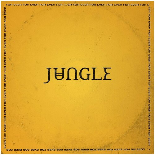 Jungle. For Ever