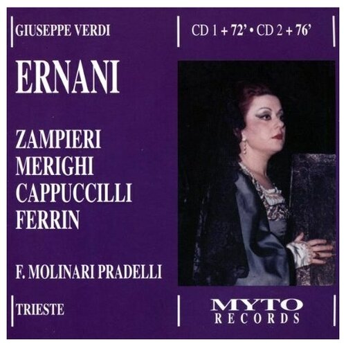Verdi: Ernani. Mara Zampieri, Giorgio Merighi.