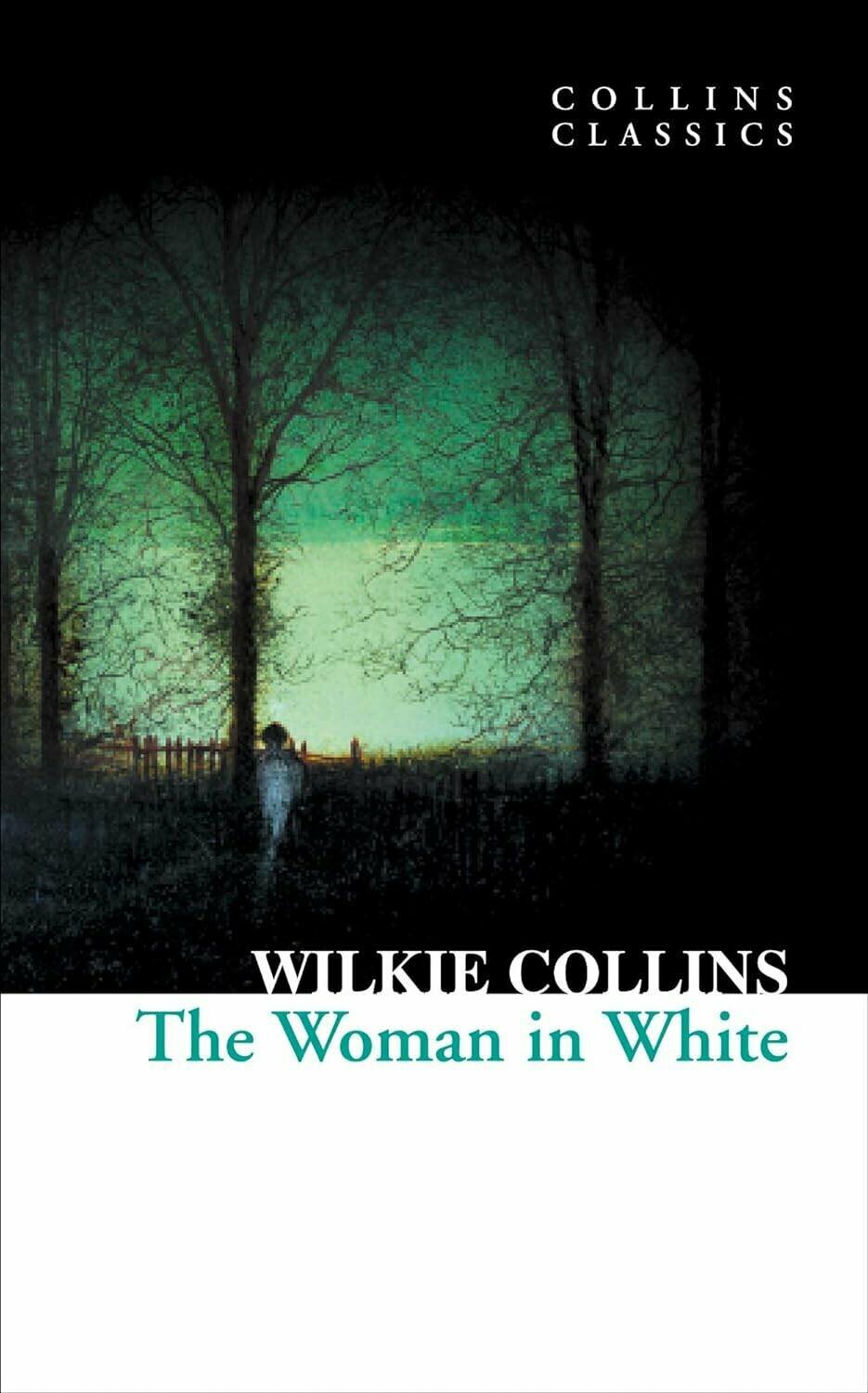 Wilkie Collins. The woman In white (Wilkie Collins) Женщина в белом (Уилки Коллинз) /Книги на английском языке