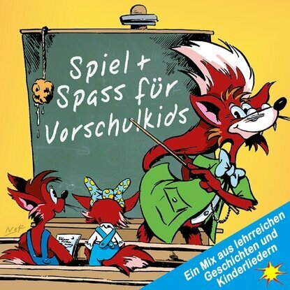 Spiel + Spass für Vorschulkids - Ein Mix aus lehrreichen Geschichten und Kinderliedern [Аудиокнига]