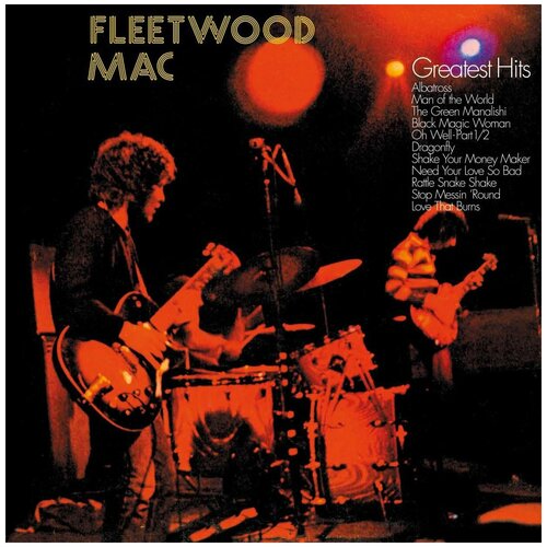 fleetwood mac greatest hits lp warner music Виниловая пластинка Fleetwood Mac. Greatest Hits (LP)