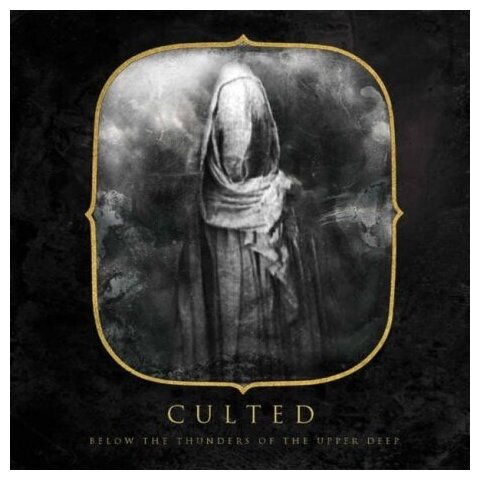 Компакт-Диски, Relapse Records, CULTED - Below The Thunders Of The Upper Deep (CD)