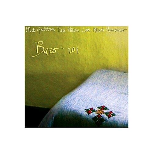 Компакт-Диски, Terp Records, GUSTAFSSON / NILSSEN-LOVE / ASMAMAW - BARO 101 (CD)