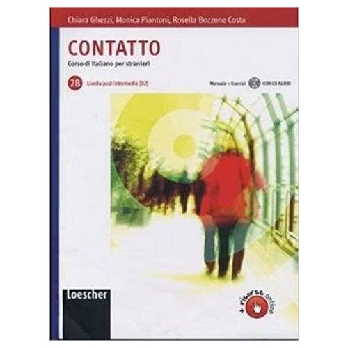 Costa Rosella Bozzone. Contatto: Contatto B2. Libro + CD Audio (+ Audio CD). Contatto