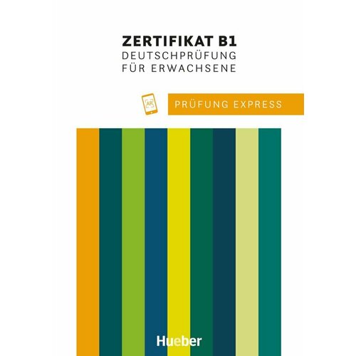 Prufung Express - Goethe-Zertifikat B1, Ubungsbuch mit Audios Online