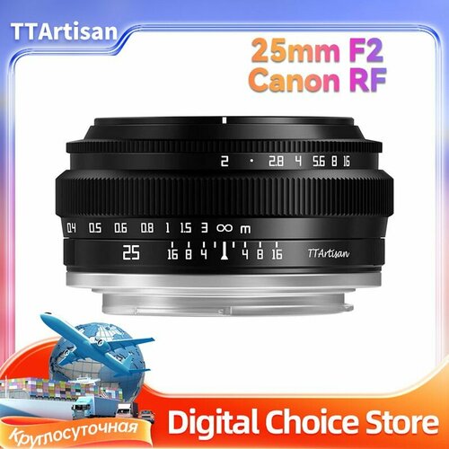 TTartisan Объектив 25mm F20 Широкоугольный MFAPS-C для Canon Nikon Sony Fujifilm M43 560500₽