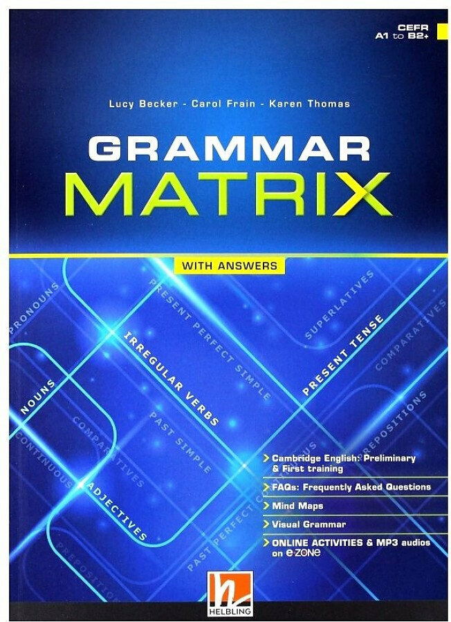 Книга Grammar Matrix (Becker Lucy; Frain Carol; Thomas Karen) - фото №1